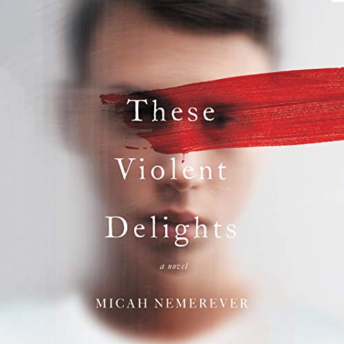 Cover of These Violent Delights