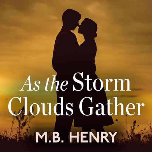Cover of As the Storm Clouds Gather