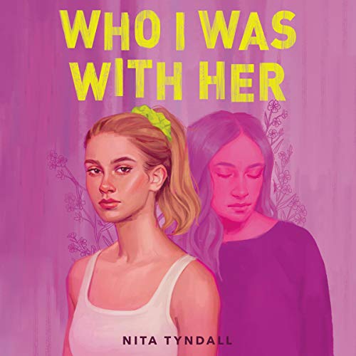 Cover of Who I Was with Her