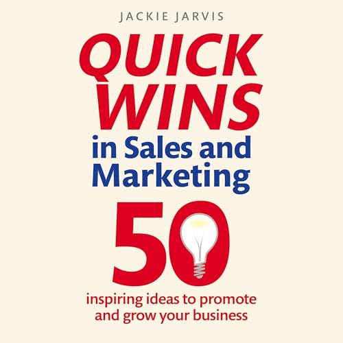 Cover of Quick Wins in Sales and Marketing
