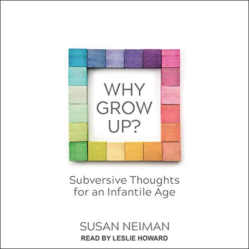 Cover of Why Grow Up?