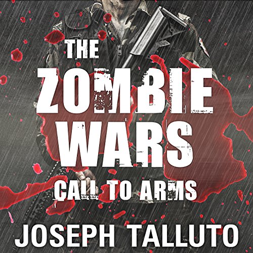 Cover of The Zombie Wars: Call to Arms