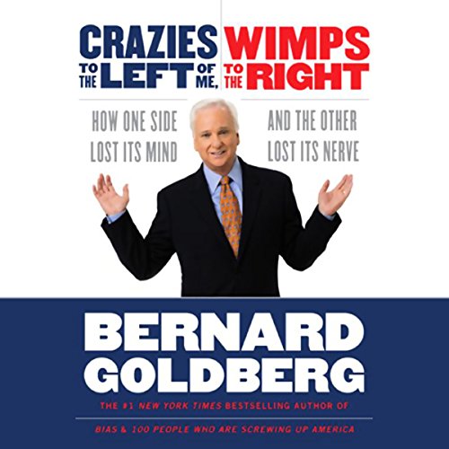 Cover of Crazies to the Left of Me Wimps to the Right
