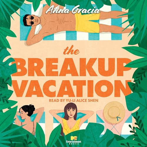 Cover of The Breakup Vacation