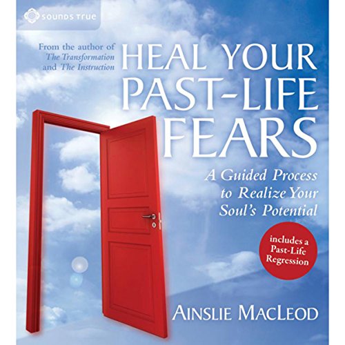 Cover of Heal Your Past-Life Fears
