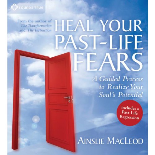 Cover of Heal Your Past-Life Fears