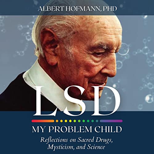 Cover of LSD My Problem Child (4th Edition)
