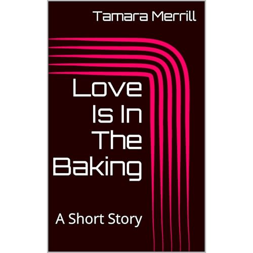 Cover of Love Is In The Baking