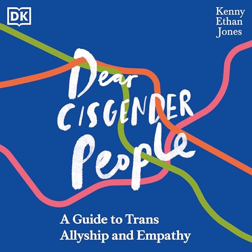 Cover of Dear Cisgender People
