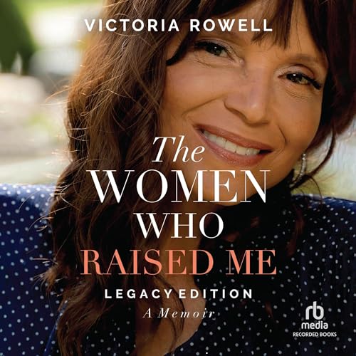 Cover of The Women Who Raised Me
