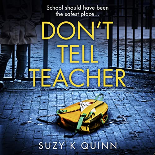Cover of Don’t Tell Teacher