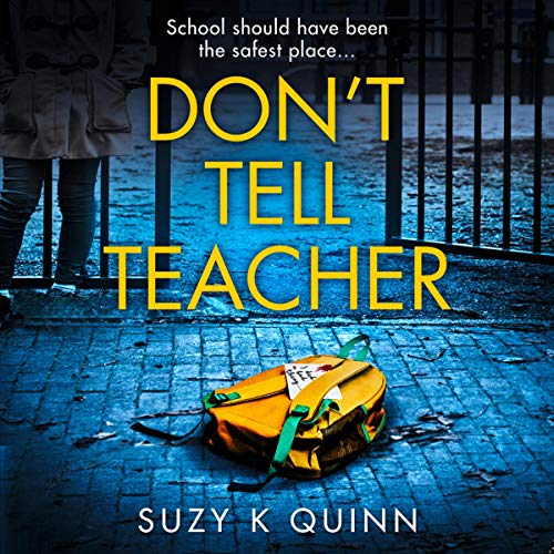 Cover of Don’t Tell Teacher