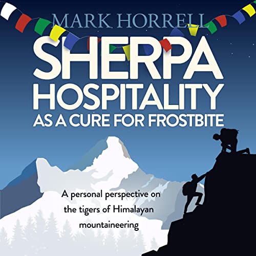 Cover of Sherpa Hospitality as a Cure for Frostbite
