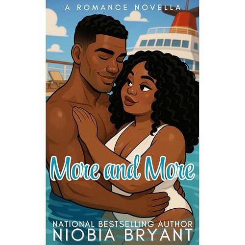 Cover of More and More (A Romance Novella)