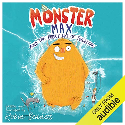 Cover of Monster Max and the Bobble Hat of Forgetting