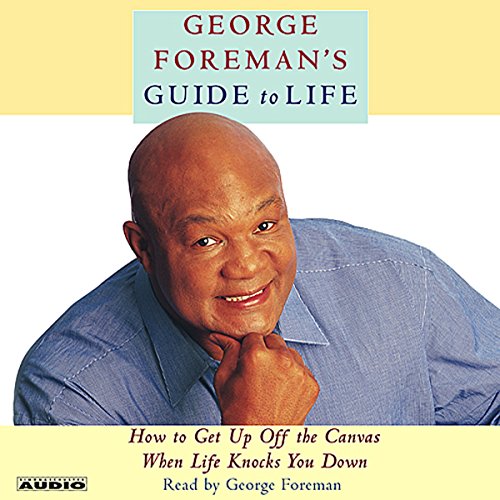 Cover of George Foreman's Guide to Life
