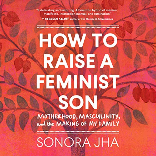Cover of How to Raise a Feminist Son