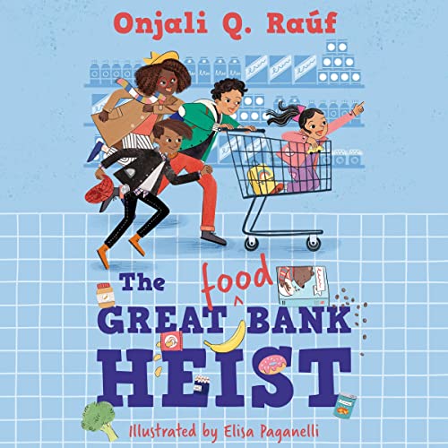 Cover of The Great (Food) Bank Heist