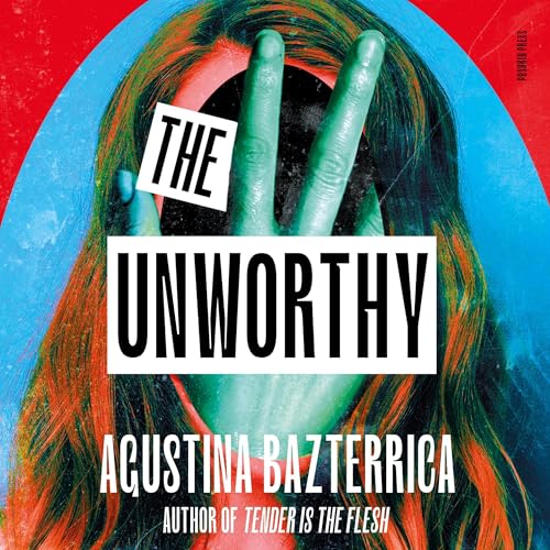 Cover of The Unworthy