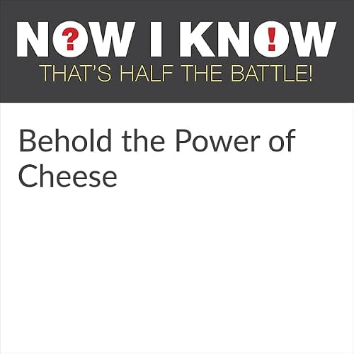 Cover of Behold the Power of Cheese