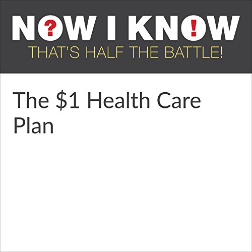 Cover of The $1 Health Care Plan
