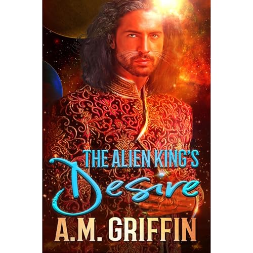 Cover of The Alien King's Desire