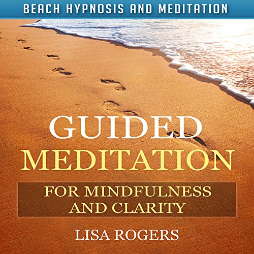 Cover of Guided Meditation for Mindfulness and Clarity with Beach Hypnosis and Meditation