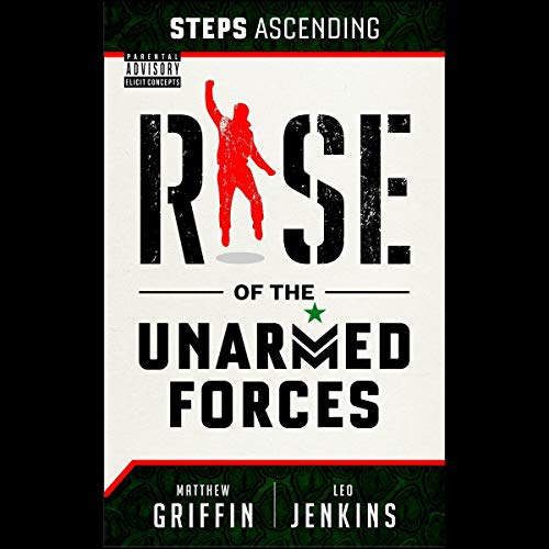 Cover of Steps Ascending: Rise of the Unarmed Forces