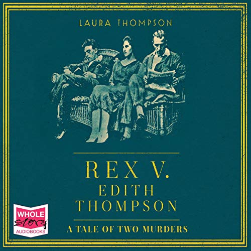Cover of Rex v Edith Thompson