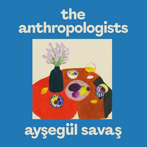 Cover of The Anthropologists
