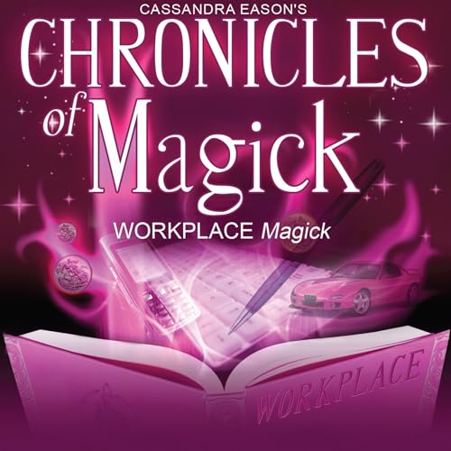Cover of Chronicles of Magick: Workplace Magick