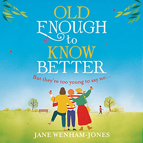 Cover of Old Enough to Know Better