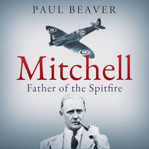 Cover of Mitchell: Father of the Spitfire