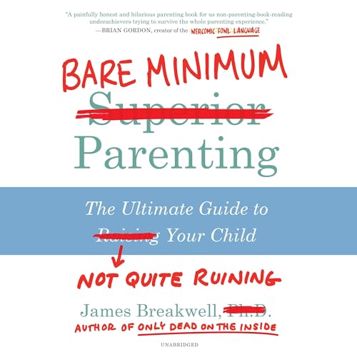 Cover of Bare Minimum Parenting