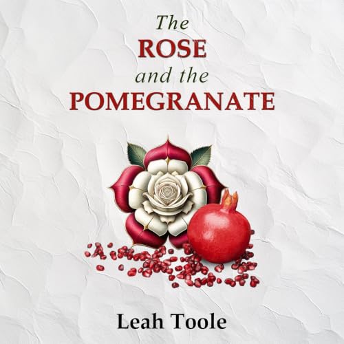 Cover of The Rose and the Pomegranate