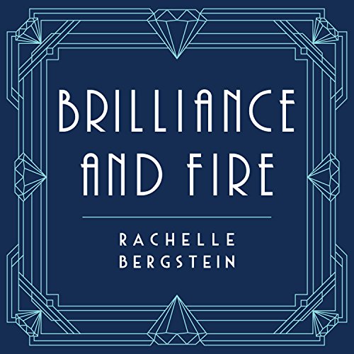 Cover of Brilliance and Fire
