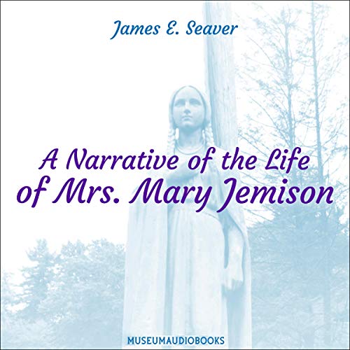 Cover of A Narrative of the Life of Mrs. Mary Jemison
