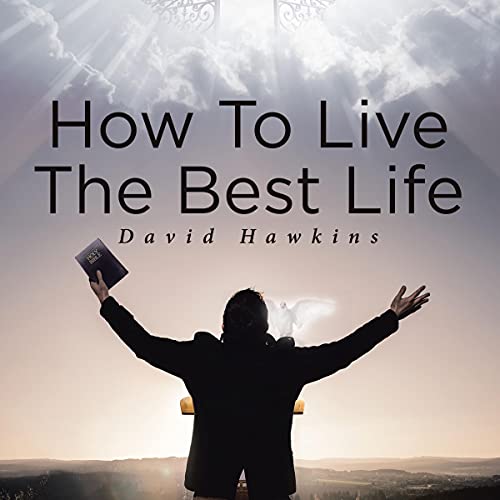 Cover of How to Live the Best Life