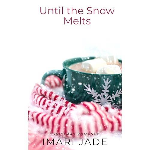 Cover of Until the Snow Melts