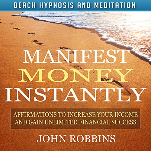 Cover of Manifest Money Instantly