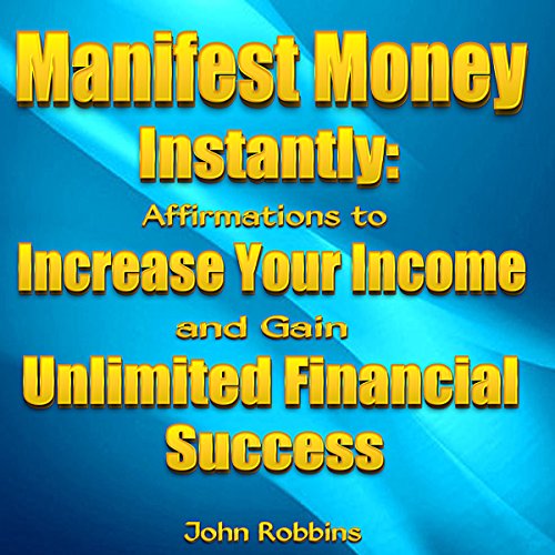 Cover of Manifest Money Instantly