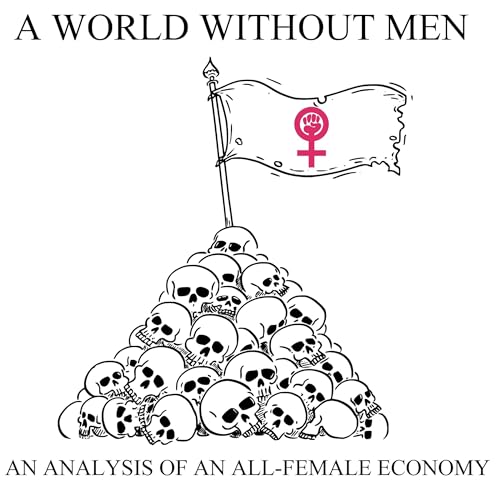 Cover of A World Without Men