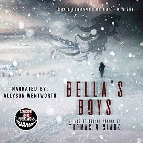 Cover of Bella's Boys (A Tale of Cosmic Horror)