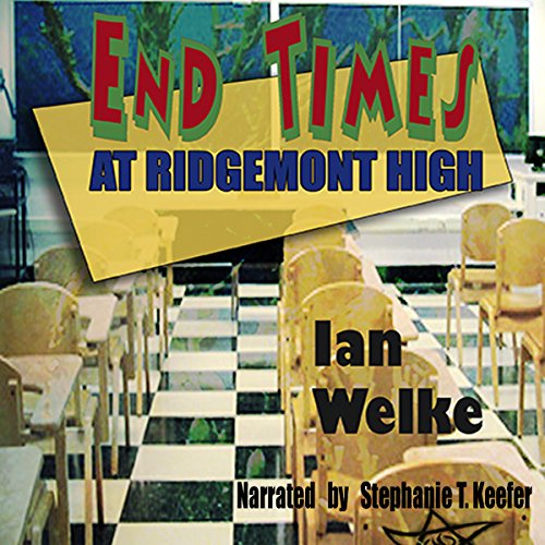 Cover of End Times at Ridgemont High