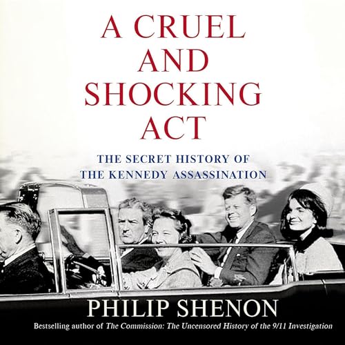 Cover of A Cruel and Shocking Act