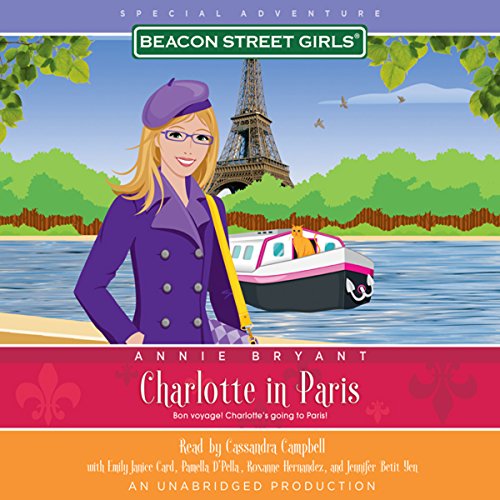 Cover of Beacon Street Girls Special Adventure: Charlotte in Paris