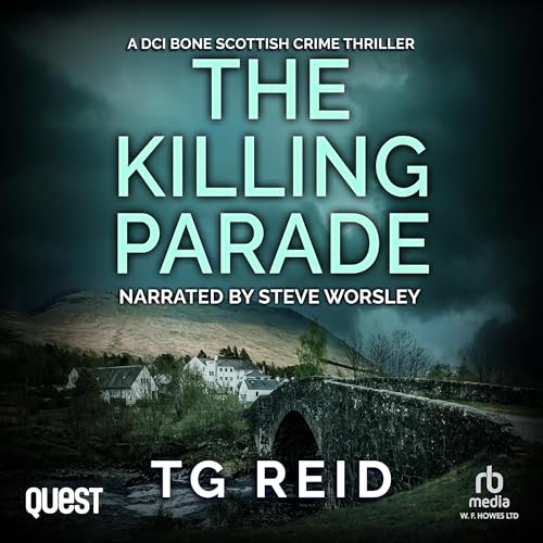 Cover of The Killing Parade: A DCI Bone Scottish Crime Thriller