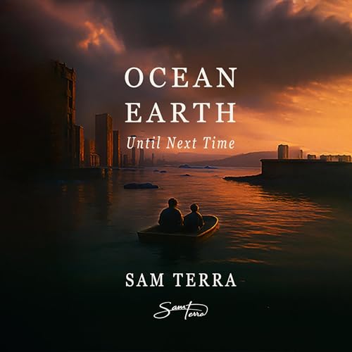 Cover of Ocean Earth: Until Next Time