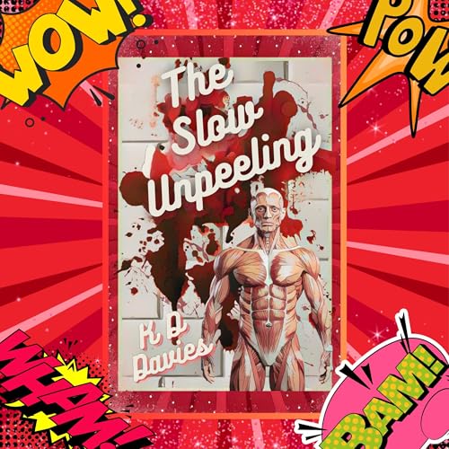 Cover of The Slow Unpeeling