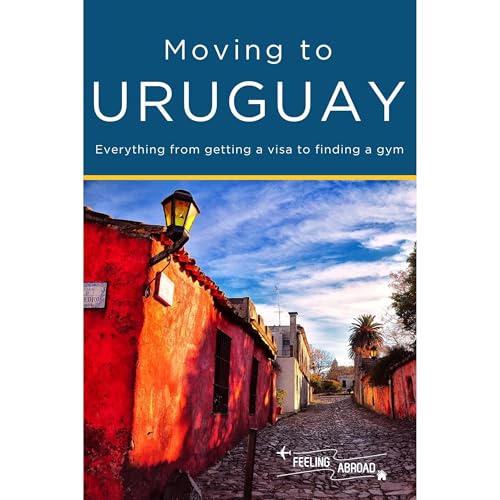 Cover of Moving to Uruguay